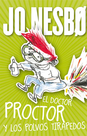 El Doctor Proctor y los polvos tirapedos