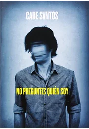 No preguntes quién soy