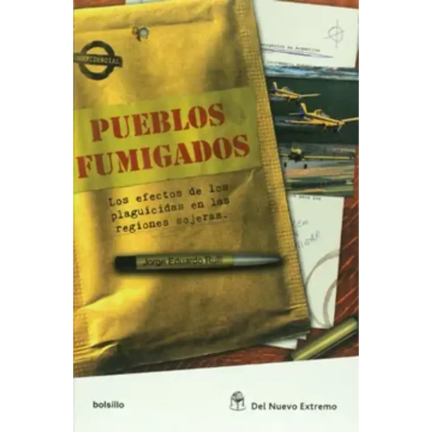 Pueblos fumigados. Los efectos 1