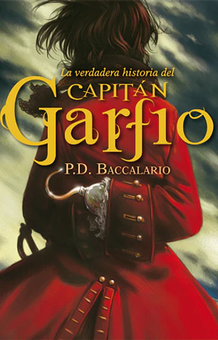 La verdadera historia del capitán garfio