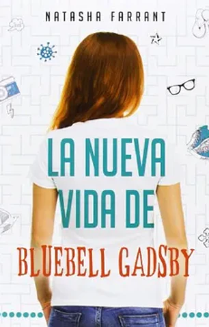 La nueva vida de bluebell gadsby