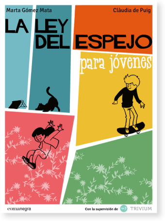 La ley del espejo para jovenes