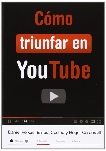 Cómo triunfar en you tube
