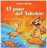 El paso del yabebiri / the yabebiri way