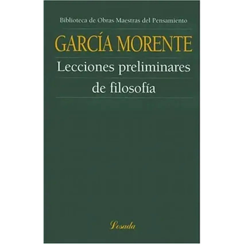 Lecciones preliminares de filosofía 1