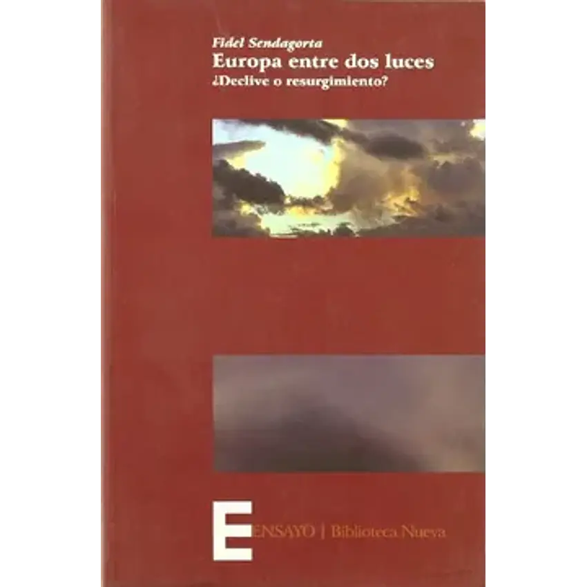 Europa entre dos luces: declive o resurgimiento? 1