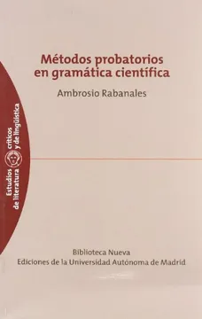 Métodos probatorios en gramática científica