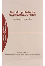 Métodos probatorios en gramática científica