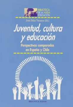 Juventud, cultura y educación. Perspectivas comparadas en España y Chile