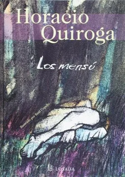 Los mensu (spanish edition) [paperback] by Horacio Quiroga; losada s.a.