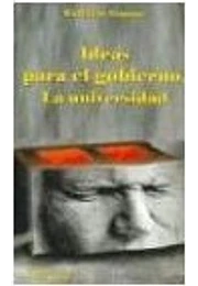 Ideas para el gobierno. La uni