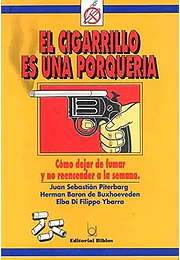 El cigarrillo es una porquería