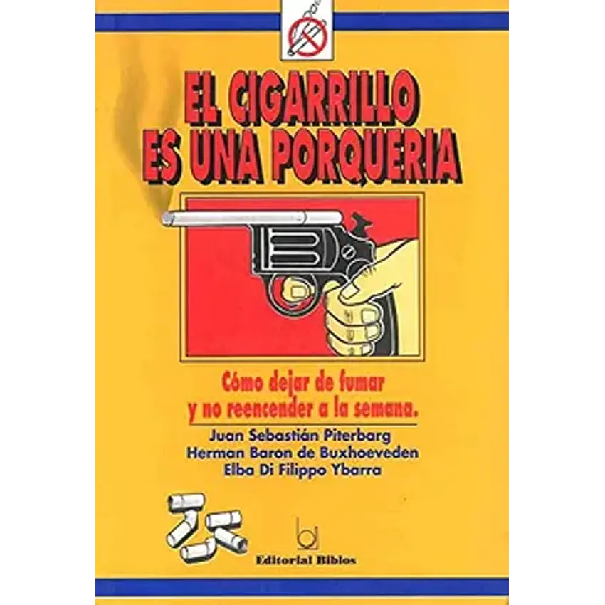 El cigarrillo es una porquería 1
