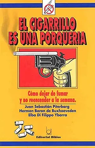 El cigarrillo es una porquería