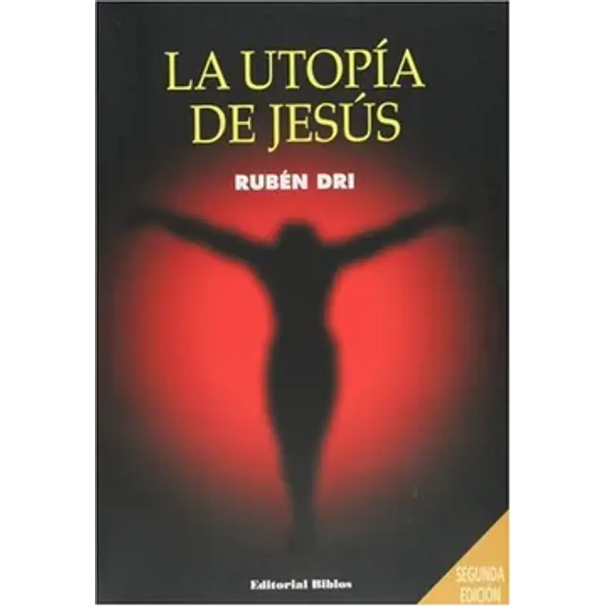 La utopia de Jesús 1