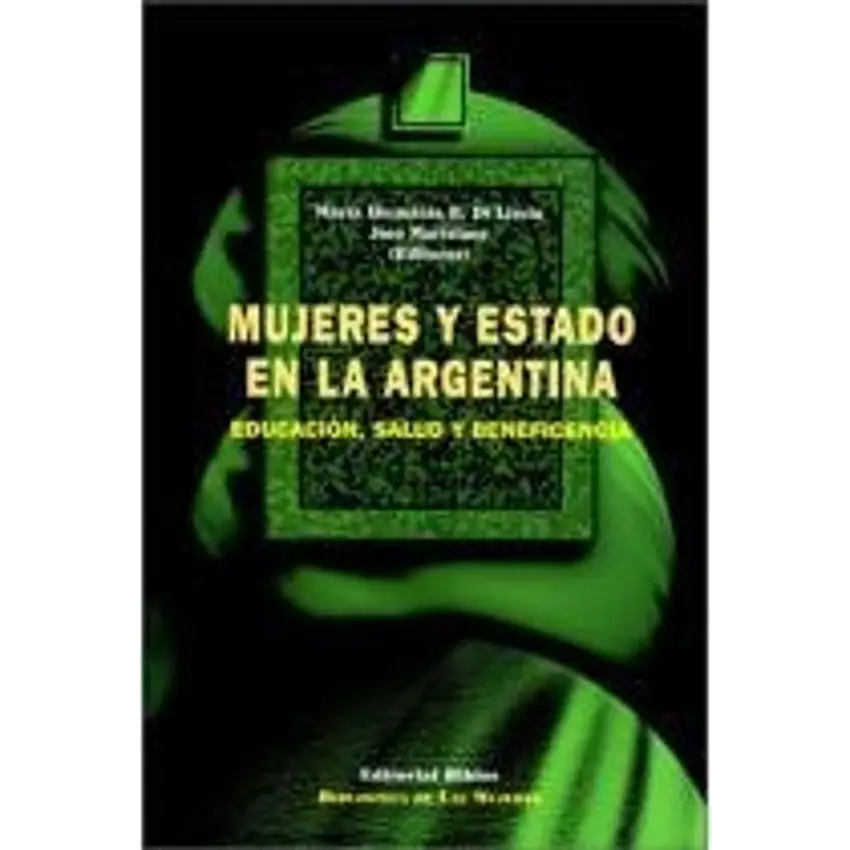 Mujeres y estado en la Argentina 1