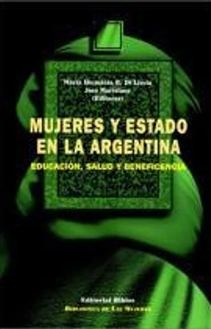 Mujeres y estado en la Argentina