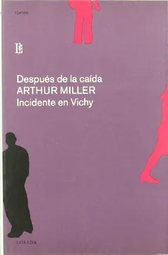Despues de la caida. Incidente en vichy
