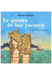 La guerra de los yacares