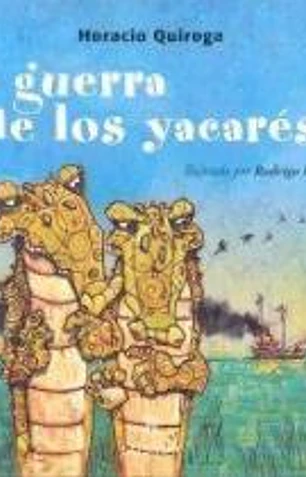 La guerra de los yacares