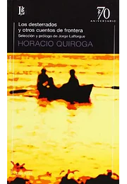 Los desterrados y otros cuentos de la frontera