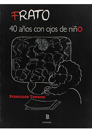 Frato 40 años con ojos de niño