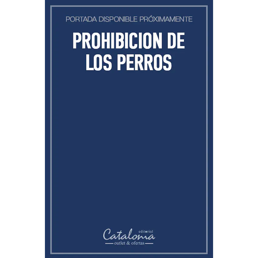 Prohibicion de los perros 1
