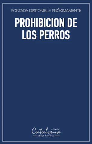 Prohibicion de los perros