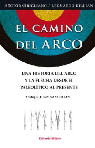 El camino del arco