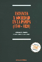 Estancia y sociedad en la pampa (1740-1820 )