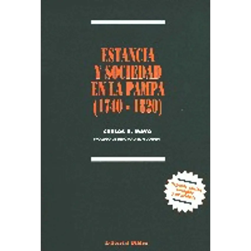 Estancia y sociedad en la pampa (1740-1820 ) 1