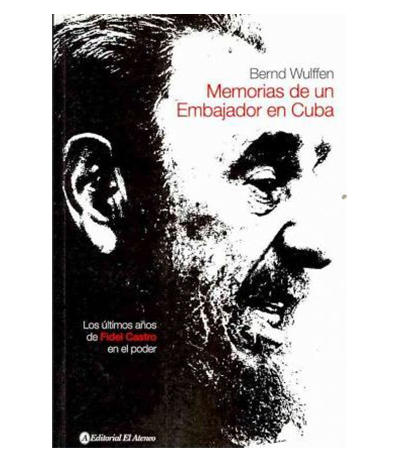 Memorias de un embajadoe en Cuba