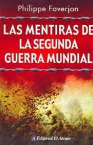 Las mentiras de la segunda guerra mundial