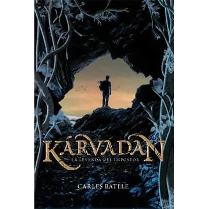Kárvadan. La leyenda del impostor 1