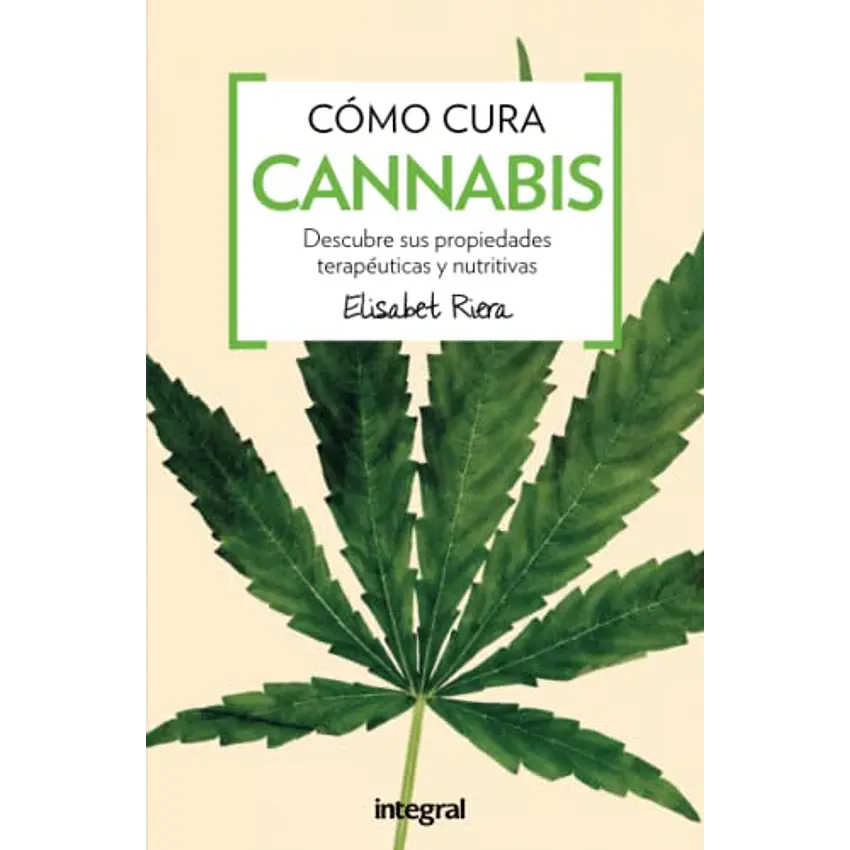 Cómo cura el cannabis 1