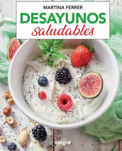 Desayunos saludables