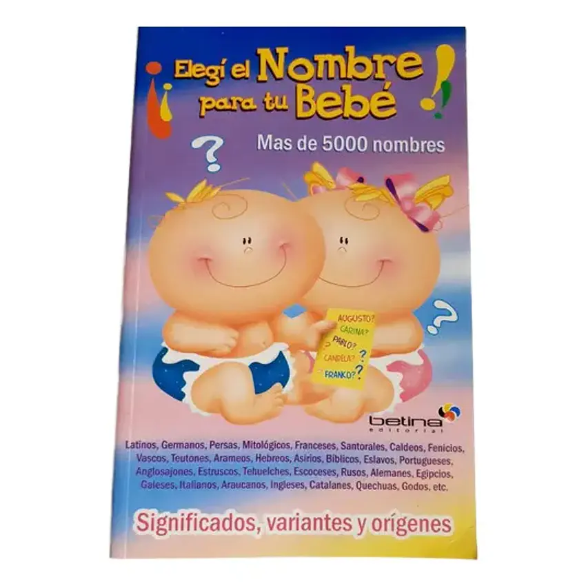Nombres de bebe - elegi el nombre 1