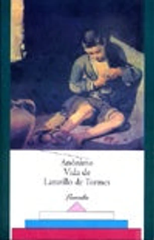 La Vida de lazarillo de tormes