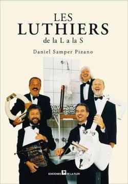 Les Luthiers de la L a la S
