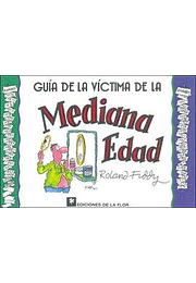 Guía de las víctimas de la mediana edad