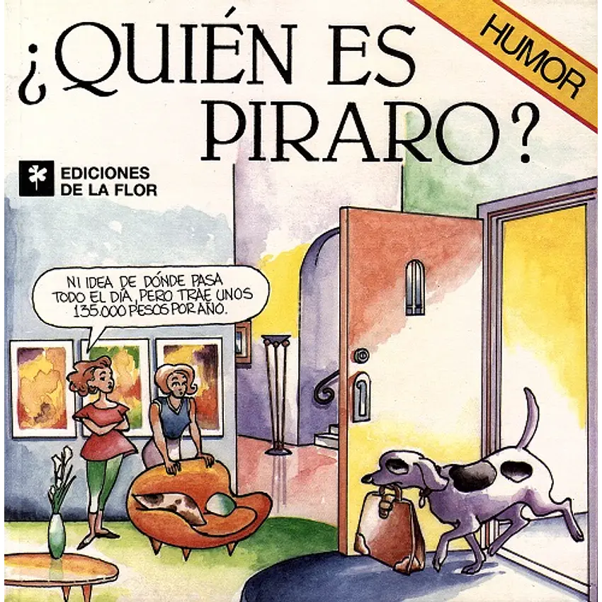 ¿Quién es Piraro? 1