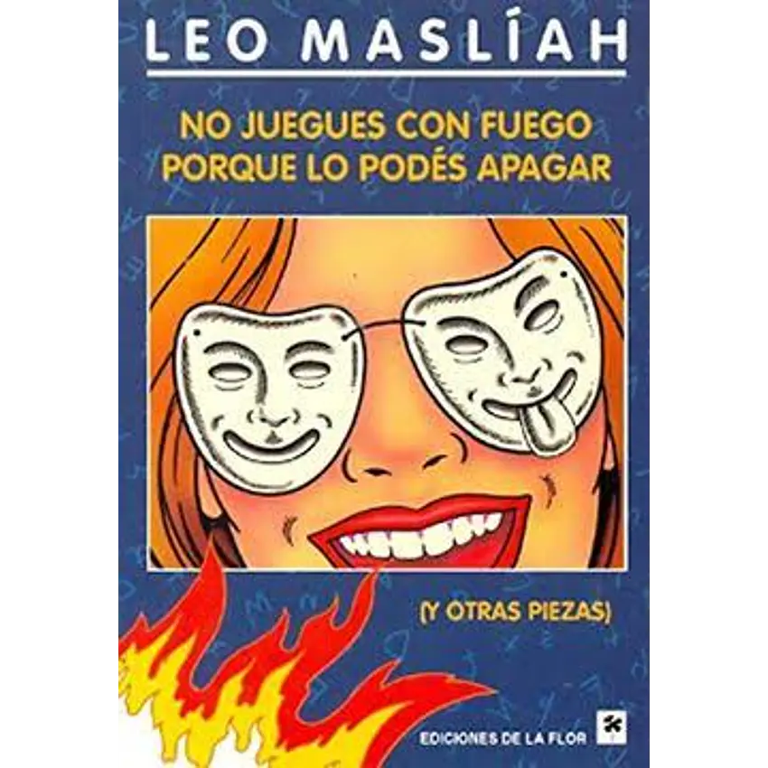 No juegues con fuego porque lo podés apagar 1