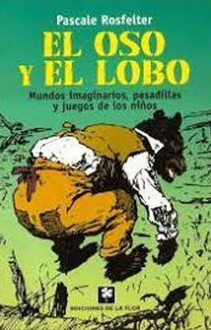 El oso y el lobo