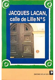 Jacques Lacan, calle de Lille Nro. 5