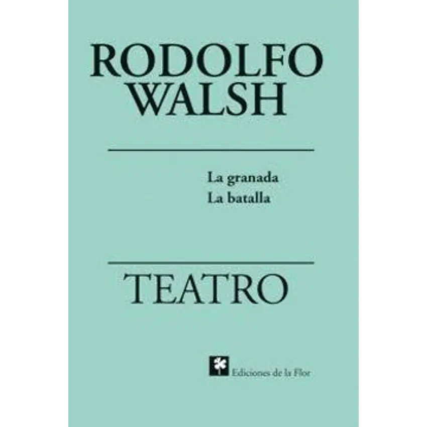 Teatro. La granada y La batalla 1