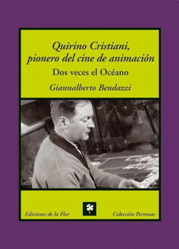 Quirino Cristiani, pionero del cine de animación