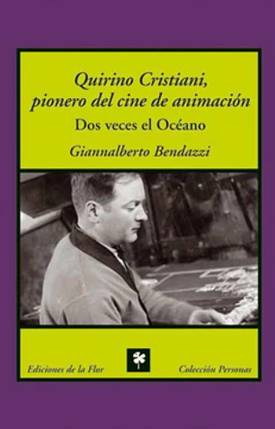 Quirino Cristiani, pionero del cine de animación