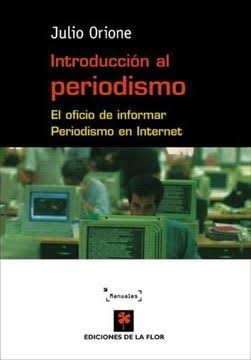 Introducción al periodismo. El oficio de informar. Periodismo en internet