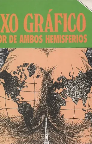 Sexo gráfico. Humor de ambos hemisferios