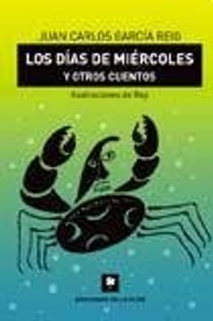 Los días de miércoles y otros cuentos